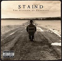 STAIND - Illuison of progress - limited